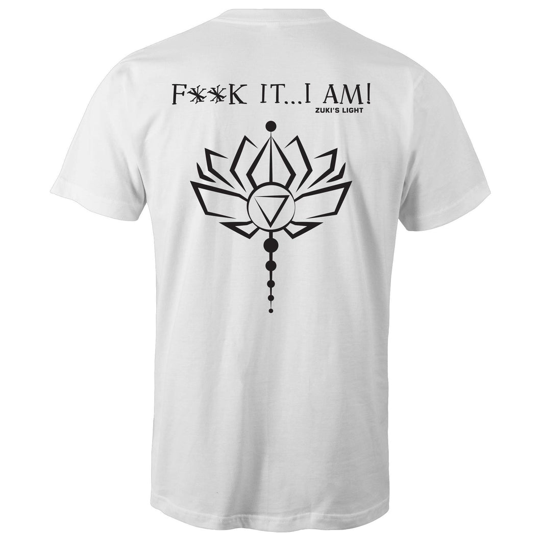 F**Ck IT, I AM Lotus Flower in black font- AS Colour Staple - Mens T-Shirt