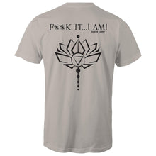 Load image into Gallery viewer, F**Ck IT, I AM Lotus Flower in black font- AS Colour Staple - Mens T-Shirt
